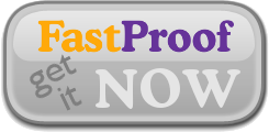 FastProof — fast, accurate, inexpensive